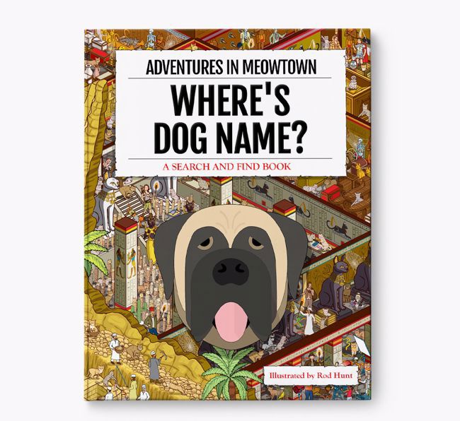 Personalised Mastiff Book: Where's Dog Name? Volume 2